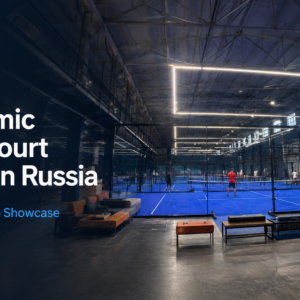 LDK indoor panoramic padel court project in Russia with blue artificial turf, tempered glass walls and LED lighting