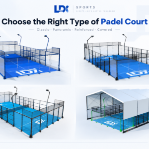 Classic, panoramic, reinforced and covered padel court types for padel court construction projects